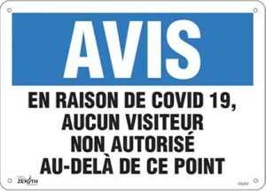 Enseigne " COVID-19, aucun visiteur non autorisé"