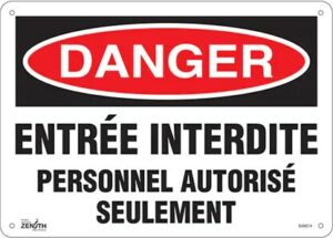 Enseigne «Danger Personnel Autorisé Seulement» bilingue