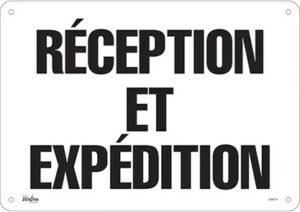 Enseigne "Réception et Expédition" en français